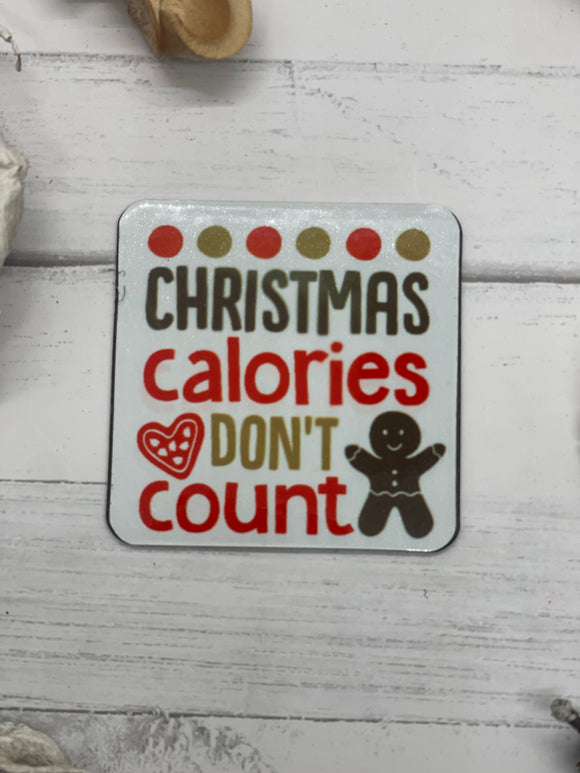 Christmas Calories Don't Count Magnet