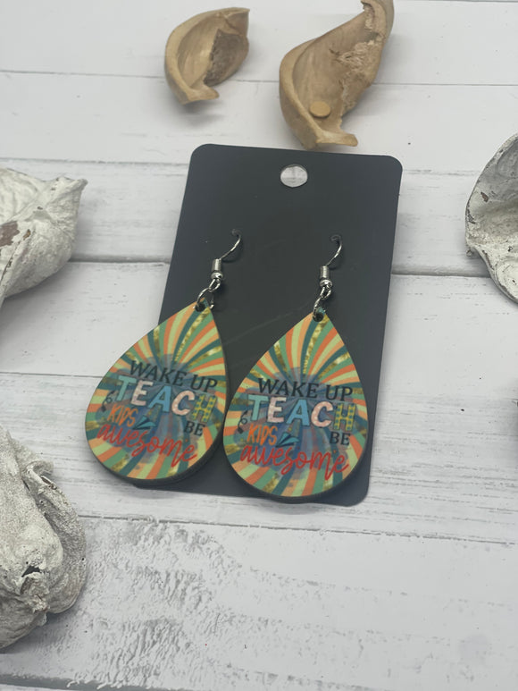 2 Inch Wake Up, Teach.... Earrings