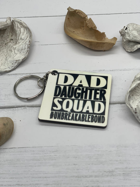 Dad Daughter Squad Keychain