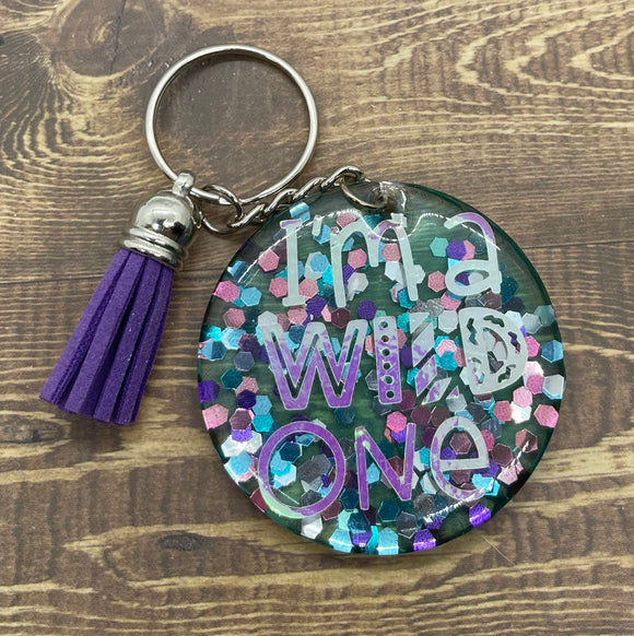 I’m a wild one with chunky glitter keychain